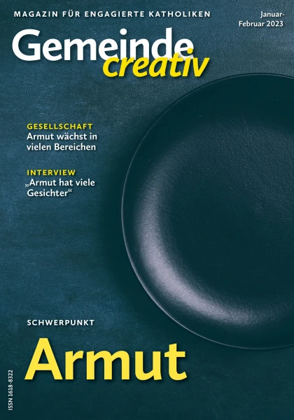 Ausgabe Januar-Februar 2023 mit Schwerpunkt Armut