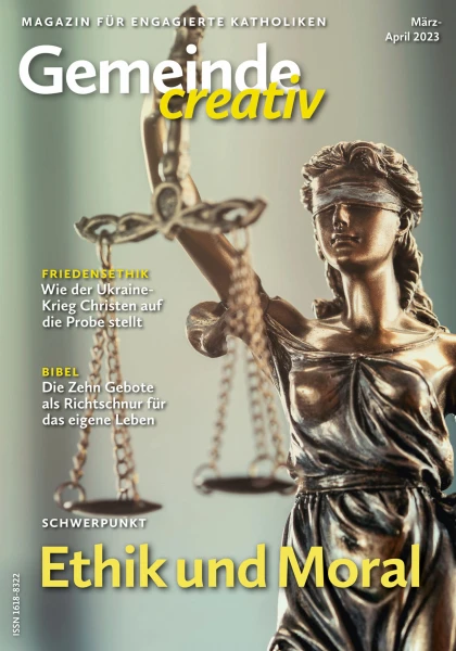 Ausgabe März-April 2023 mit Schwerpunkt Ethik und Moral