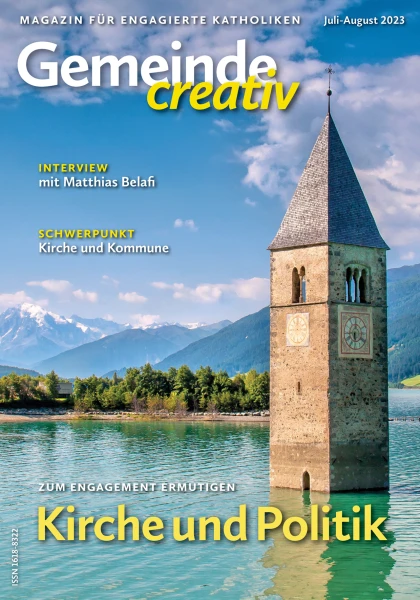 Ausgabe Juli-August 2023 mit Schwerpunkt Kirche und Politik