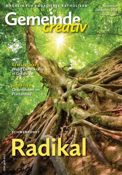 Ausgabe November-Dezember 2018 mit Schwerpunkt Radikal