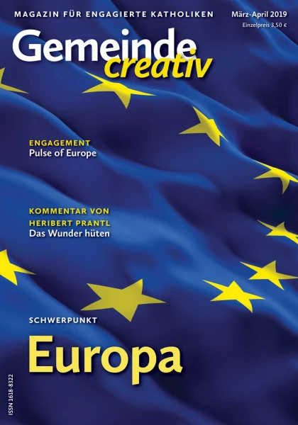 Ausgabe März-April 2019 mit Schwerpunkt Europa