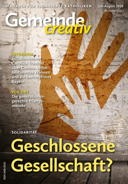Ausgabe Juli-August 2020 mit Schwerpunkt Geschlossene Gesellschaft?