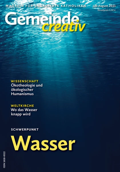 Ausgabe Juli-August 2021 mit Schwerpunkt Wasser