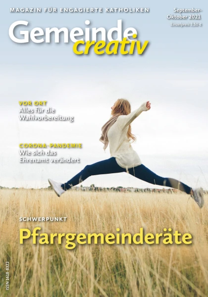 Ausgabe September-Oktober 2021 mit Schwerpunkt Pfarrgemeinderäte